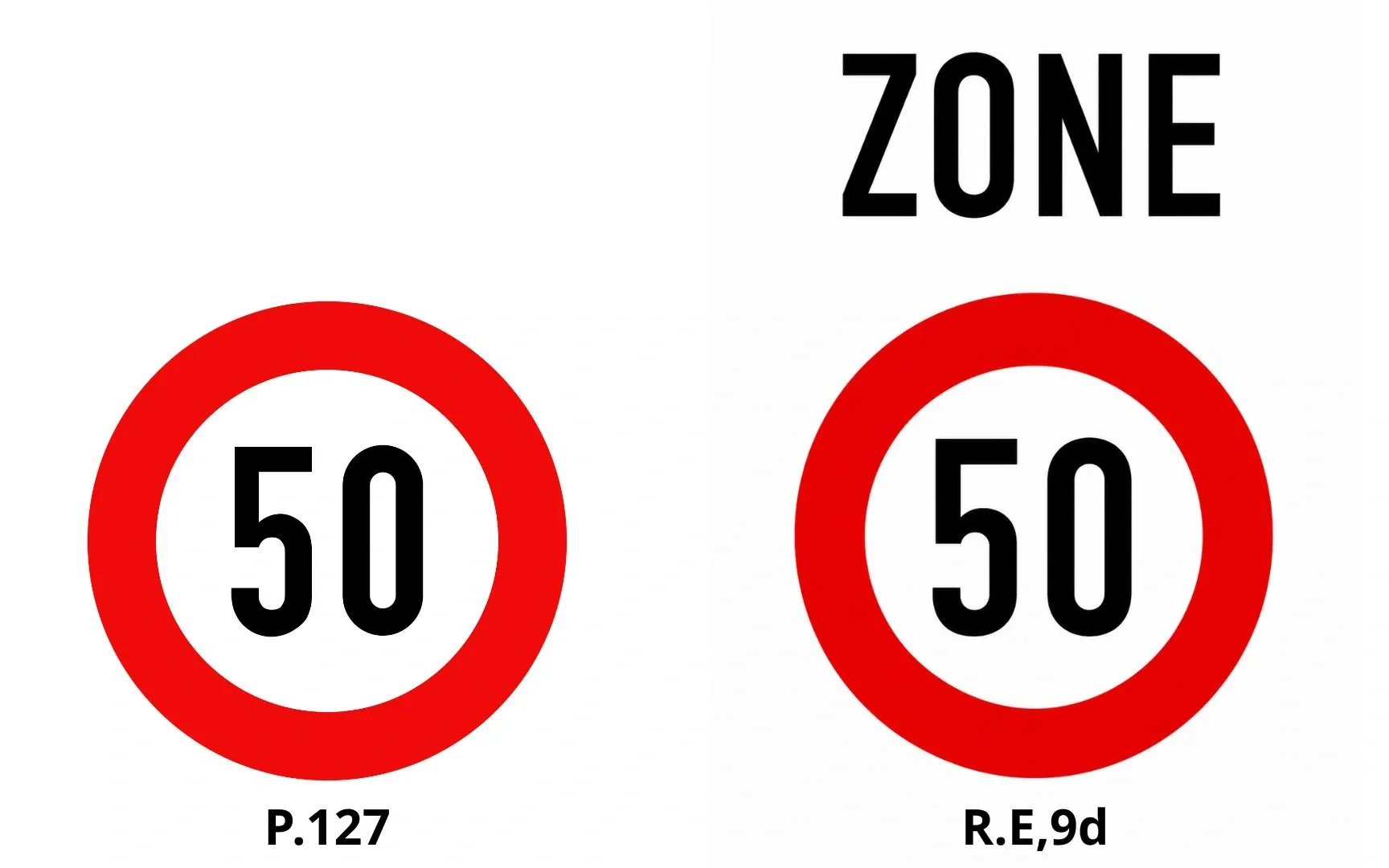 Biển P.127 và R.E,9d chỉ khác nhau chữ %22ZONE%22.webp